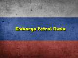 embargo-petrol-rusia_small Geopolitică