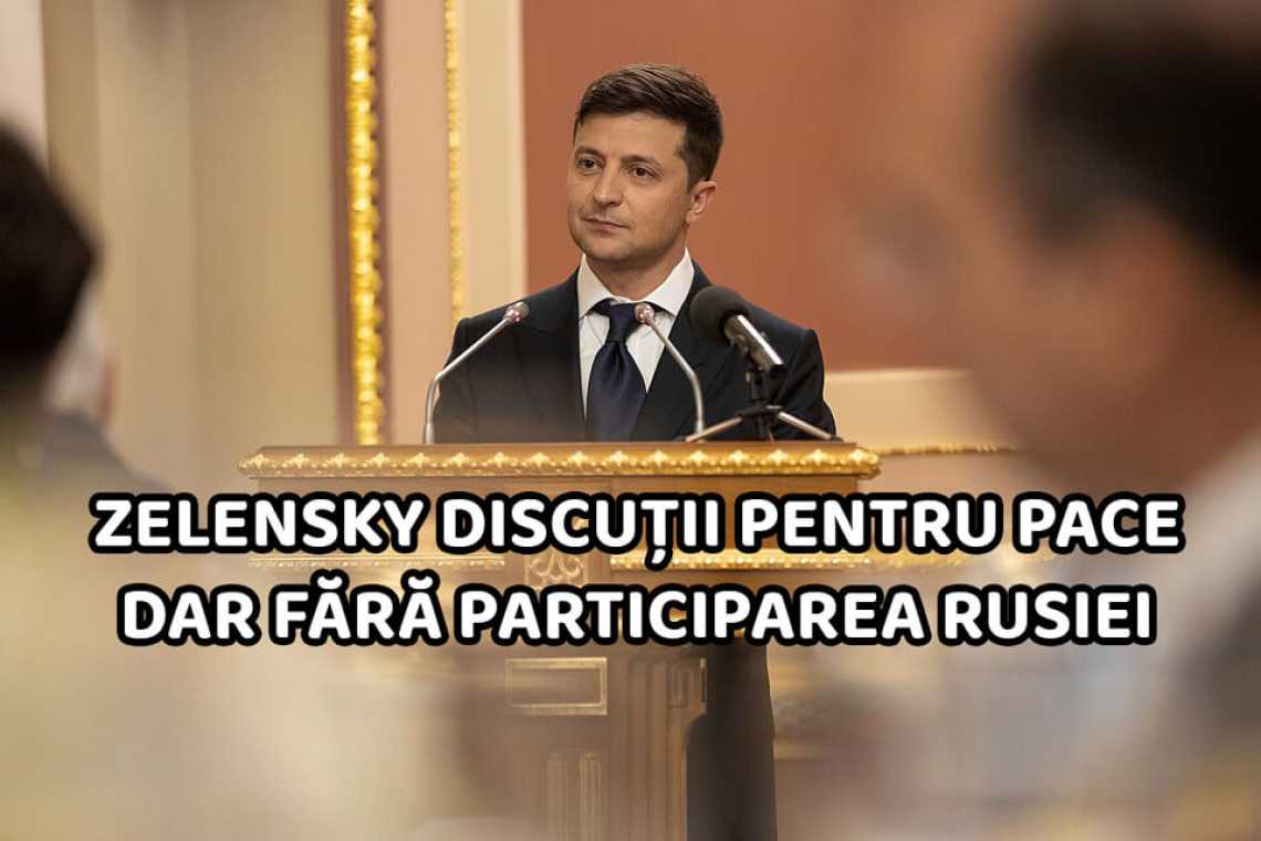 Propunere Zelensky: discuția pentru pace trebuie făcută la WEF și fără Putin!