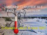 MINCIUNI CLIMATICE: Este noua credință a eco-comuniștilor!